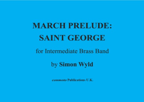 MARCH PRELUDE: ST. GEORGE (score & parts)