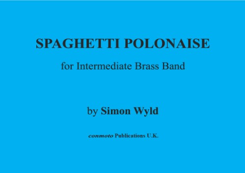 SPAGHETTI POLONAISE (score & parts)