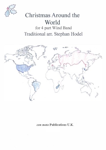 CHRISTMAS AROUND THE WORLD for Wind Band (score & parts)