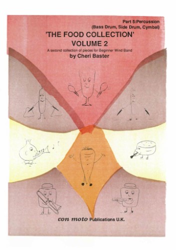 THE FOOD COLLECTION Volume 2 Part 5 Percussion