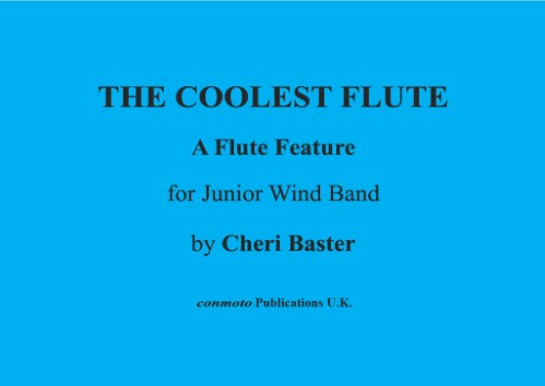 THE COOLEST FLUTE (score & parts)