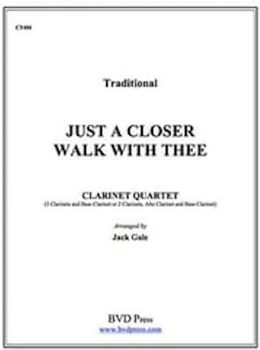 JUST A CLOSER WALK WITH THEE (score & parts)
