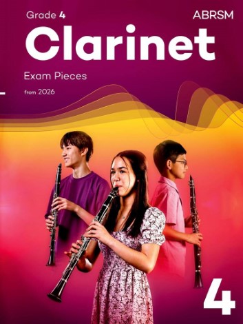 CLARINET EXAM PIECES from 2026 Grade 4