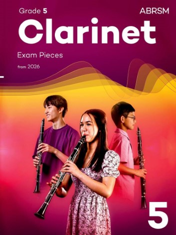 CLARINET EXAM PIECES from 2026 Grade 5