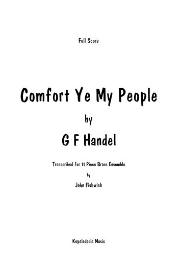COMFORT YE MY PEOPLE (score & parts)