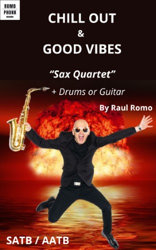 CHILL OUT AND GOOD VIBES (score & parts)