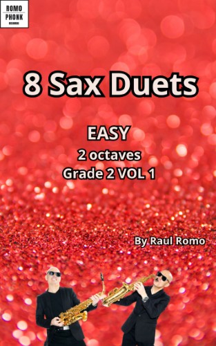 8 SAX DUETS Easy Grade 2 Volume 1 (2 octaves)