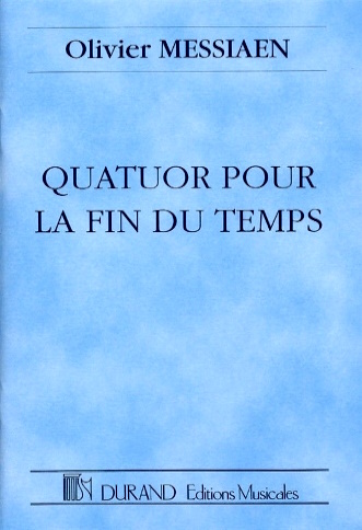 QUATUOR POUR LA FIN DU TEMPS (score)
