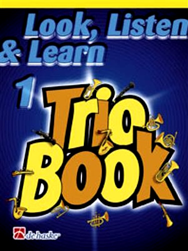 LOOK, LISTEN & LEARN Trio Book 1