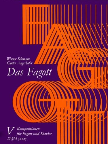 DAS FAGOTT Volume 5: Pieces