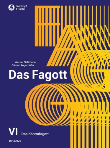 DAS FAGOTT Volume 6: The Contrabassoon