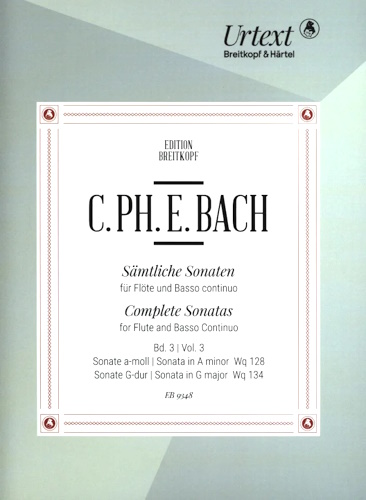 COMPLETE SONATAS Vol. 3: Sonatas in A minor Wq 128 and in G major Wq 134