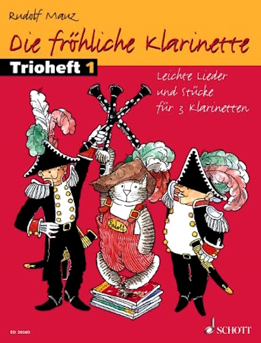 DIE FROHLICHE KLARINETTE Trio Book 1 (text in German)