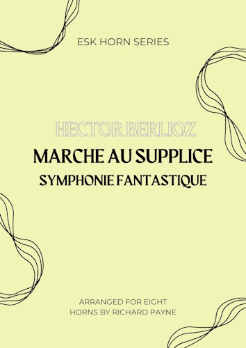 MARCHE AU SUPPLICE (score & parts)