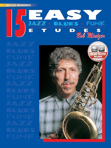 15 EASY JAZZ, BLUES & FUNK ETUDES + CD