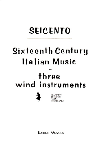 SEICENTO: 16th Century Italian Music