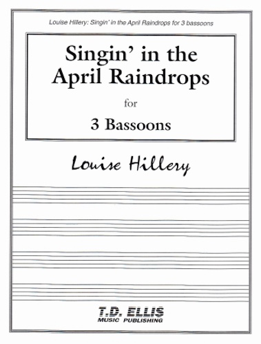 SINGING' IN THE APRIL RAINDROPS (score & parts)