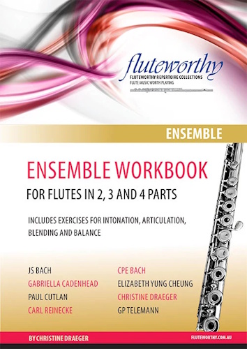 FLUTEWORTHY ENSEMBLE WORKBOOK