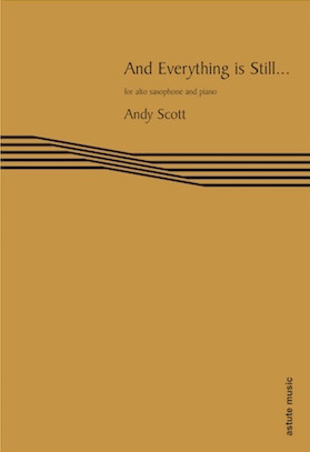 AND EVERYTHING IS STILL...
