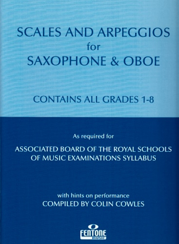 SCALES AND ARPEGGIOS for Saxophone and Oboe