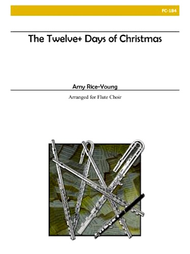 THE TWELVE+ DAYS OF CHRISTMAS