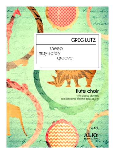 SHEEP MAY SAFELY GROOVE (score & parts)