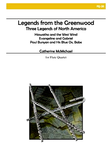 LEGENDS FROM THE GREENWOOD score & parts
