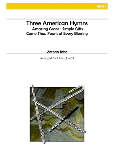 THREE AMERICAN HYMNS