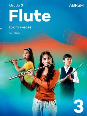 FLUTE EXAM PIECES from 2026 Grade 3
