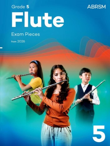 FLUTE EXAM PIECES from 2026 Grade 5