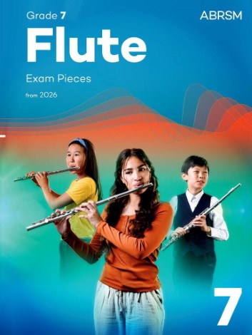 FLUTE EXAM PIECES from 2026 Grade 7