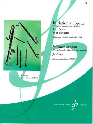 INITIATION TO OPERA Volume 3