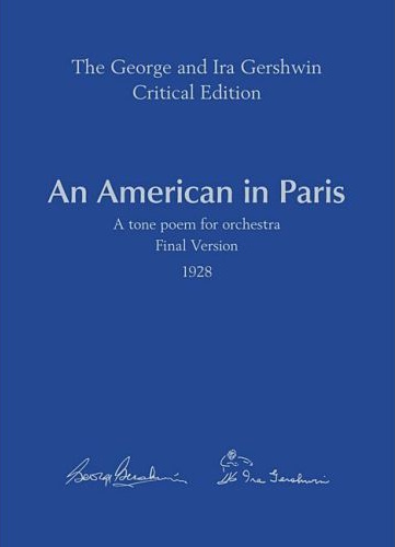 AN AMERICAN IN PARIS Final Version (score & critical report)