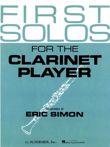 FIRST SOLOS for the Clarinet Player
