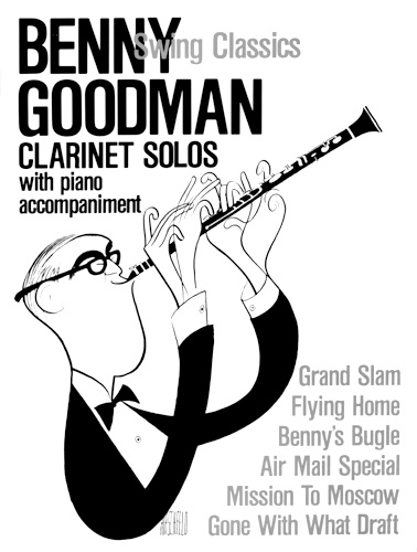 BENNY GOODMAN Swing Classics