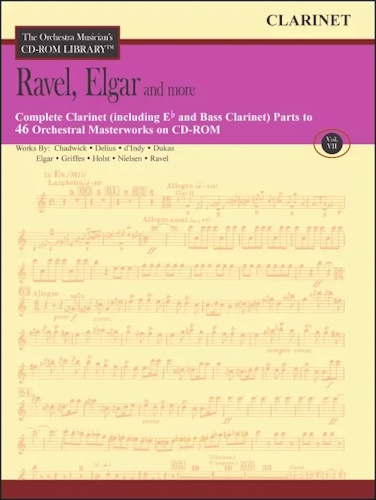 THE ORCHESTRA MUSICIAN'S CD-ROM LIBRARY Volume 7 Ravel, Elgar & more