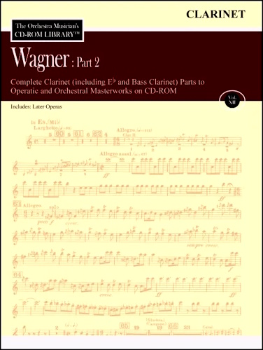 THE ORCHESTRA MUSICIAN'S CD-Rom LIBRARY Volume 11: Wagner Part 1