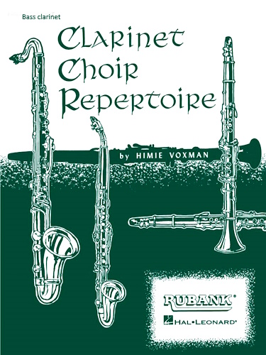 CLARINET CHOIR REPERTOIRE Bass Clarinet