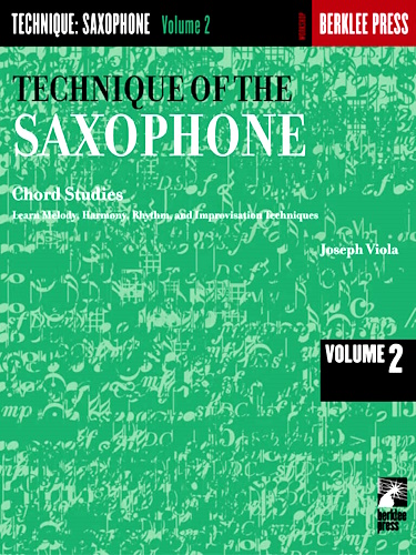 THE TECHNIQUE OF THE SAXOPHONE Volume 2