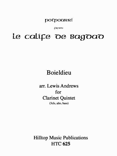 THE CALIPH OF BAGHDAD - A Potpourri (score & parts)