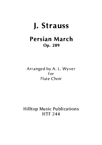 PERSIAN MARCH Op.289