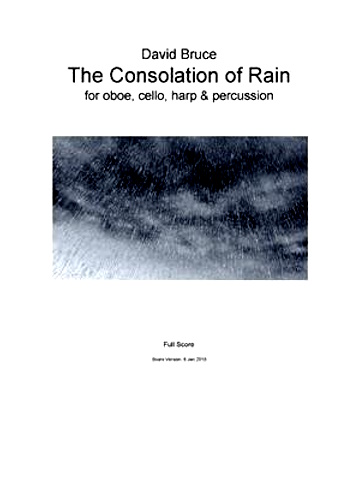 THE CONSOLATION OF RAIN (score & parts)