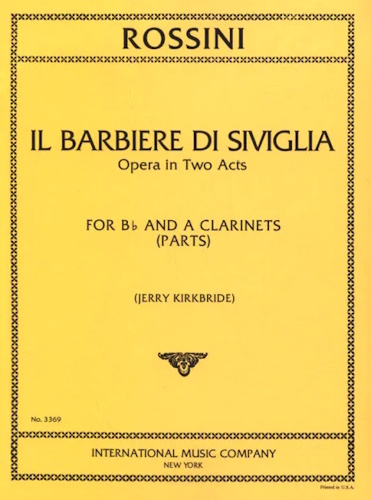 THE BARBER OF SEVILLE Complete Clarinet Parts