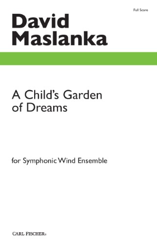 A CHILD'S GARDEN OF DREAMS (score)