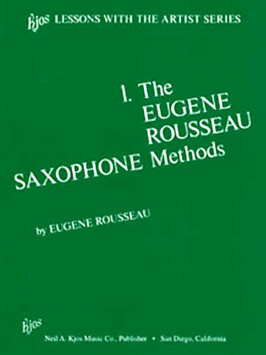 THE EUGENE ROUSSEAU METHOD Volume 1