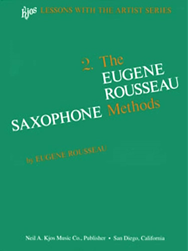 THE EUGENE ROUSSEAU METHOD Volume 2