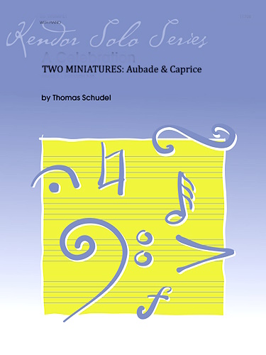 TWO MINIATURES: Aubade & Caprice