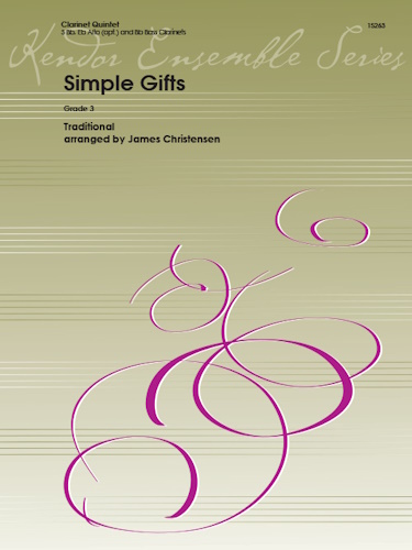 SIMPLE GIFTS Shaker hymn