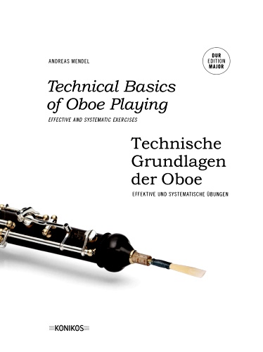 TECHNICAL BASICS OF OBOE PLAYING Major Edition