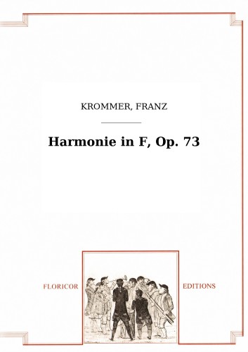 HARMONIE Op.73 in F major (score & parts)